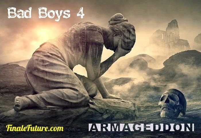 Bad Boys 4 - Armageddon