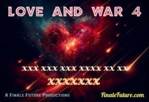 Love and War 4 - XXXXXXX
