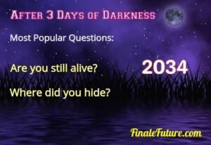 3 Days of Darkness Popular Questions 01